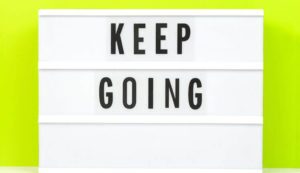 Keep going sign